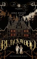 Lena Knodt: Blackwood ★★