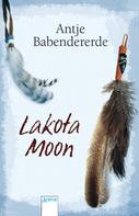 Antje Babendererde: Lakota Moon ★★★★