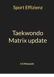 Taekwondo Matrix update - Sport Effizienz