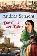 Andrea Schacht: Das Gold der Raben ★★★★★
