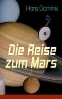 Hans Dominik: Die Reise zum Mars ★★★★
