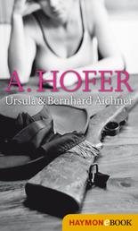 A. Hofer - Heldinnengeschichten