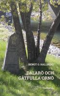 Bengt O. Hallberg: Dalarö och gåtfulla Ornö 