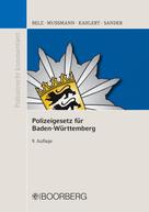Reiner Belz: Polizeigesetz für Baden-Württemberg 