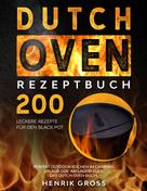 Henrik Gross: Dutch Oven Rezeptbuch 