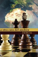 Lola Arjona Debicei: La otra cara del ajedrez 