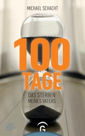 Michael Schacht: 100 Tage ★★★★★