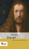 Johann Konrad Eberlein: Albrecht Dürer ★★★★