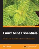 Jay LaCroix: Linux Mint Essentials ★★★★