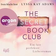 Ein fast perfekter Liebesroman - The Secret Book Club, Band 1 (Ungekürzte Lesung)