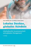 Geert Hofstede: Lokales Denken, globales Handeln 