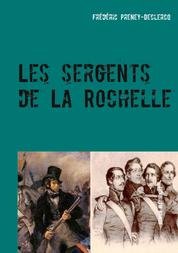 Les sergents de La Rochelle - Paris et Strasbourg - 1822