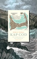 Henry David Thoreau: Kap Cod ★★★
