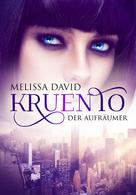 Melissa David: Kruento - Der Aufräumer ★★★★★