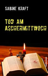Tod am Aschermittwoch - Kriminalroman