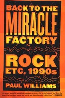 Paul Williams: Back to the Miracle Factory 