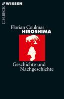 Florian Coulmas: Hiroshima ★★★