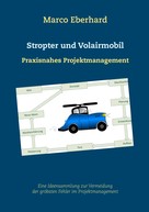 Marco Eberhard: Stropter und Volairmobil 
