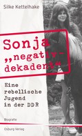 Silke Kettelhake: Sonja "negativ - dekadent" ★★★