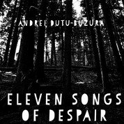Eleven Songs of Despair - [in hypertext and various fonts]