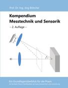 Jörg Böttcher: Kompendium Messtechnik und Sensorik 