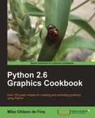 Mike Ohlson de Fine: Python 2.6 Graphics Cookbook ★★★★