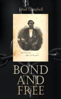 Israel Campbell: Bond and Free 