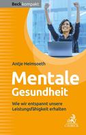 Antje Heimsoeth: Mentale Gesundheit 