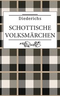 Diederichs Verlag: Schottische Volksmärchen 