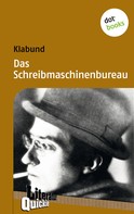 Klabund: Das Schreibmaschinenbureau - Literatur-Quickie 