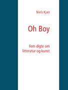 Niels Kjær: Oh Boy 