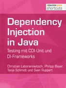 Sven Ruppert: Dependency Injection in Java 