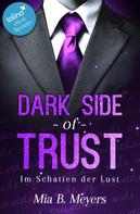 Mia B. Meyers: Dark Side of Trust ★★★★★