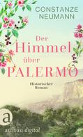 Constanze Neumann: Der Himmel über Palermo ★★★