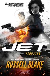 VERRATEN (JET 2) - Thriller von New York Times Bestseller Autor Russell Blake