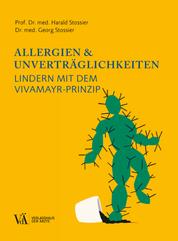 Allergien & Unverträglichkeiten - Lindern mit dem Vivamayr-Prinzip