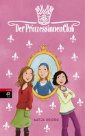Katja Reider: Der Prinzessinnenclub ★★★★