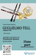 Gioacchino Rossini: Flute part of "Guglielmo Tell" for Woodwind Quintet 