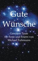 Michael Fuhrmann: Gute Wünsche 