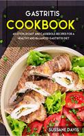 Sussane Davis: Gastritis Cookbook 