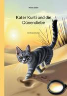 Marty Stöhr: Kater Kurti und die Dünendiebe 