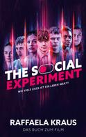Raffaela Kraus: The Social Experiment 