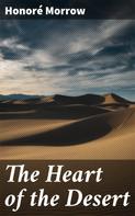 Honoré Morrow: The Heart of the Desert 