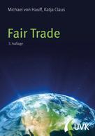 Michael von Hauff: Fair Trade 