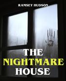 Ramsey Hudson: The Nightmare House 