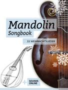 Bettina Schipp: Mandolin Songbook - 33 Weihnachtslieder 