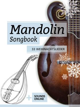Mandolin Songbook - 33 Weihnachtslieder