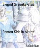 Siegrid Graunke Gruel: Ponton Kids in Aktion! 