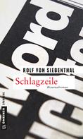 Rolf von Siebenthal: Schlagzeile ★★★★