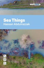Sea Things (NHB Modern Plays)